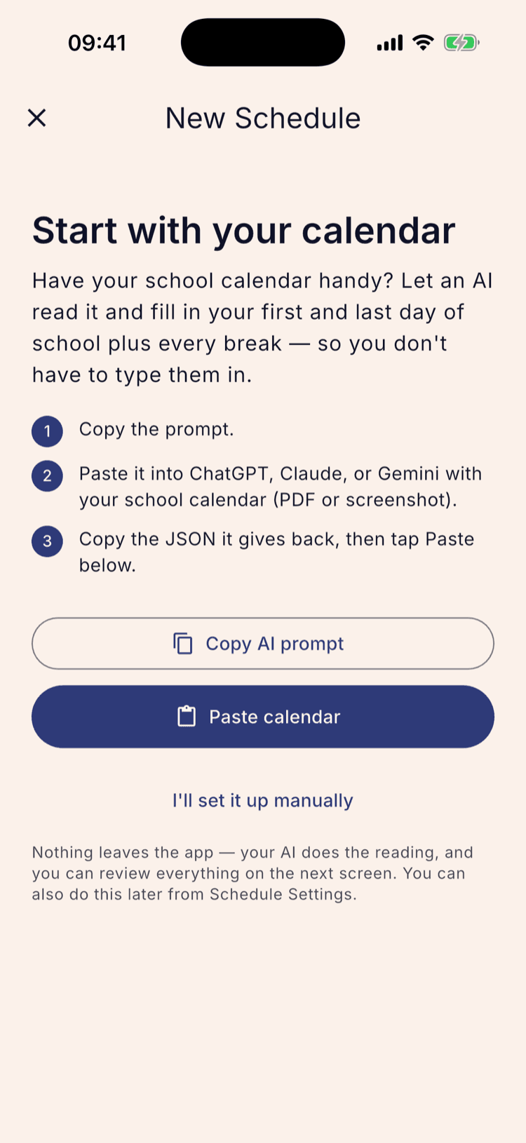 The “Start with your calendar” screen, explaining the three-step AI import, with Copy AI prompt and Paste calendar buttons and an “I'll set it up manually” link below them.