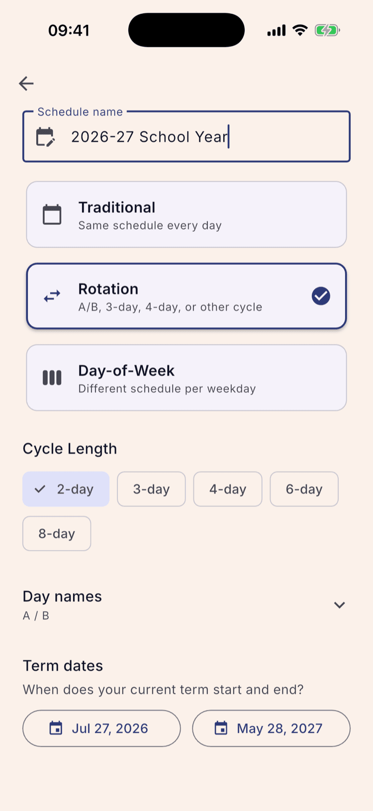 The Schedule Setup screen filled in: the name “2026-27 School Year”, the Rotation card selected, Cycle Length on 2-day, Day names reading A / B, and term dates of Jul 27 2026 to May 28 2027.